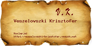 Veszelovszki Krisztofer névjegykártya